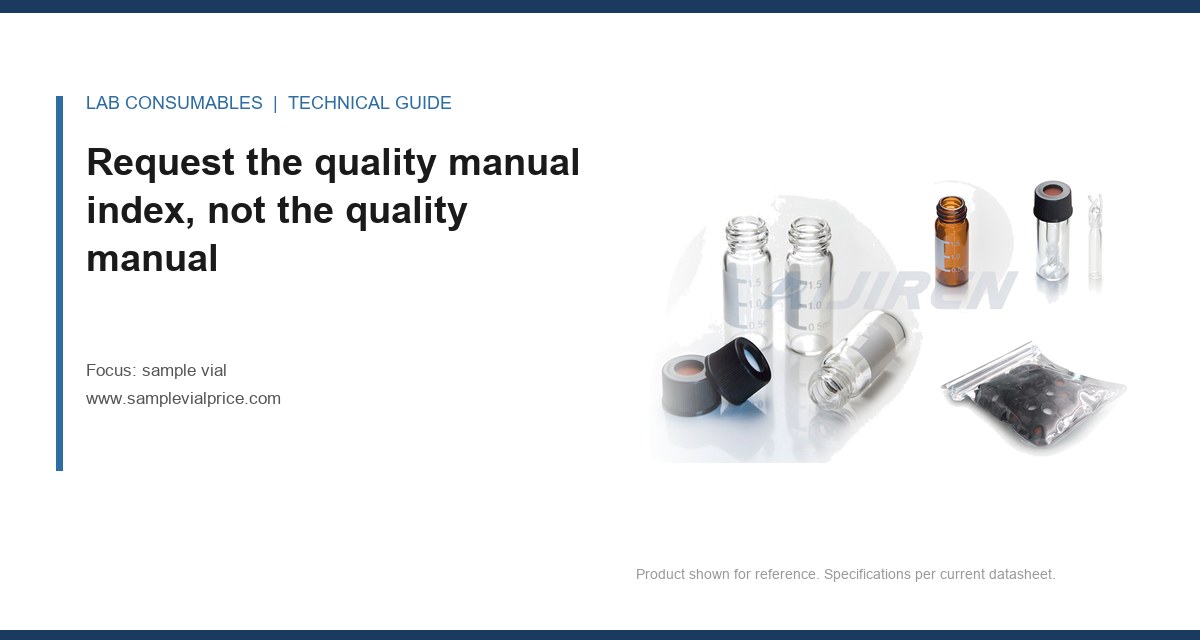 Request the quality manual index, not the quality manual